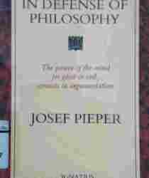 IN DEFENSE OF PHILOSOPHY