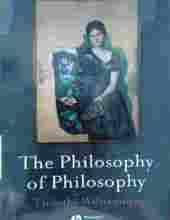 THE PHILOSOPHY OF PHILOSOPHY