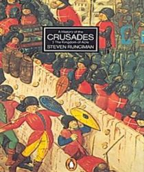 A HISTORY OF THE CRUSADES - VOLUME III: THE KINGDOM OF ACRE AND THE LATER CRUSADES