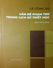 VẤN ĐỀ PHẠM TRÙ TRONG LỊCH SỬ TRIẾT HỌC 