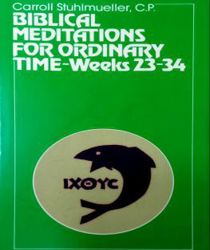 BIBLICAL MEDITATIONS FOR ORDINARY TIME