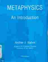 METAPHYSICS: AN INTRODUCTION