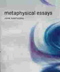 METAPHYSICAL ESSAYS