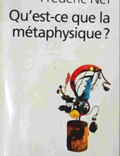 QUE'est CE QUELA METAPHYSIQUE?