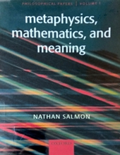 METAPHYSICS, MATHEMATICS, AND MEANING