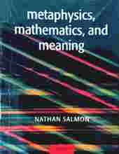 METAPHYSICS, MATHEMATICS, AND MEANING