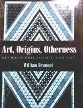 ART, ORIGINS, OTHERNESS