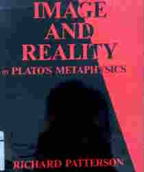 IMAGE AND REALITY IN PLATO's METAPHYSICS