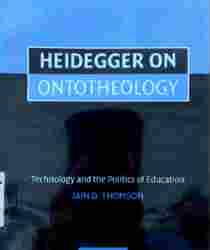 HEIDEGGER ON ONTOTHEOLOGY