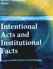 INTENTIONAL ACTS AND INSTITUTIONAL FACTS