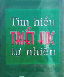 TÌM HIỂU TRIẾT HỌC TỰ NHIÊN