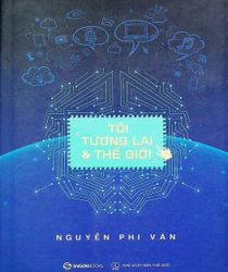 TÔI, TƯƠNG LAI VÀ THẾ GIỚI