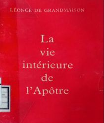 LA VIE INTÉRIEURE DE L'apôtre