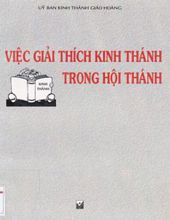 VIỆC GIẢI THÍCH KINH THÁNH TRONG HỘI THÁNH