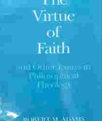 THE VIRTUE OF FAITH