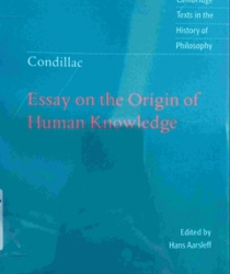 ESSAY ON THE ORIGIN OF HUMAN KNOWLEDGE