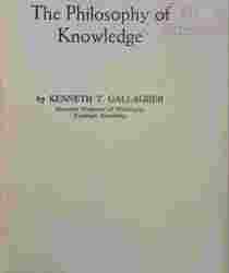 THE PHILOSOPHY OF KNOWLEDGE