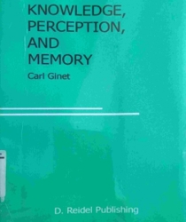 KNOWLEDGE, PERCEPTION, AND MEMORY