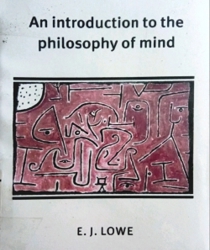 AN INTRODUCTION TO THE PHILOSOPHY OF MIND