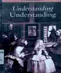 UNDERSTANDING UNDERSTANDING