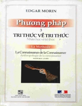 PHƯƠNG PHÁP 3 TRI THỨC VỀ TRI THỨC