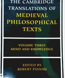 THE CAMBRIDGE TRANSLATIONS OF MEDIEVAL PHILOSOPHICAL TEXTS