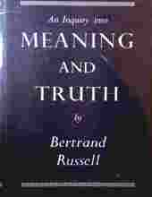 AN INQUIRY INTO MEANING AND TRUTH