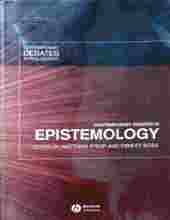 CONTEMPORARY DEBATES IN EPISTEMOLOGY