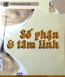 SỐ PHẬN & TÂM LINH