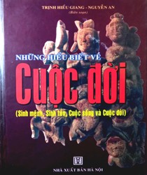 NHỮNG HIỂU BIẾT VỀ CUỘC ĐỜI