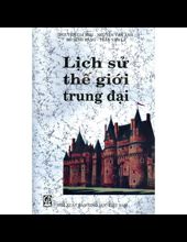LỊCH SỬ THẾ GIỚI TRUNG ĐẠI