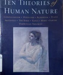 TEN THEORIES OF HUMAN NATURE