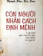 CON NGƯỜI, NHÂN CÁCH, ĐỊNH MỆNH