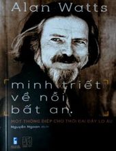 MINH TRIẾT VỀ NỖI BẤT AN