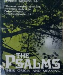 THE PSALMS, THEIR ORIGIN AND MEANING