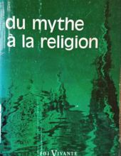 DU MYTHE À LA RELIGION