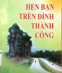 HẸN BẠN TRÊN ĐỈNH THÀNH CÔNG