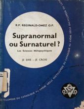 SUPRANORMAL OU SURNATUREL?