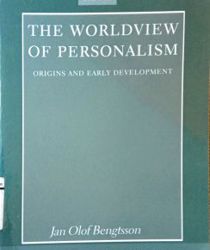 THE WORLDVIEW OF PERSONALISM