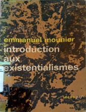 INTRODUCTION AUX EXISTENTIALISMES