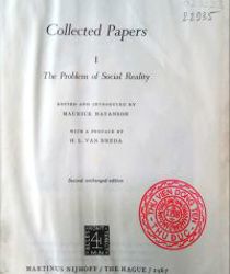 COLLECTED PAPERS: I - THE PROBLEM OF SOCIAL REALITY