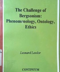 THE CHALLENGE OF BERGSONISM