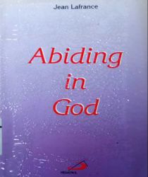 ABIDING IN GOD