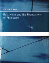 RELATIVISM AND THE FOUNDATIONS OF PHILOSOPHY