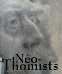 THE NEO-THOMISTS