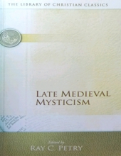 LATE MEDIEVAL MYSTICISM