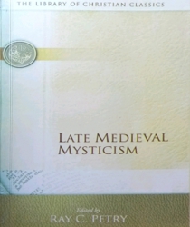 LATE MEDIEVAL MYSTICISM