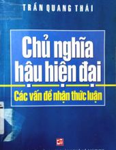 CHỦ NGHĨA HẬU HIỆN ĐẠI CÁC VẤN ĐỀ NHẬN THỨC LUẬN