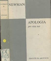 TEXTES NEWMANIENS V: APOLOGIA PRO VITA SUA