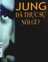 JUNG ĐÃ THỰC SỰ NÓI GÌ?